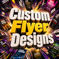 Custom Flyer Designs